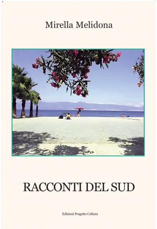 Racconti del Sud - Mirella Melidona